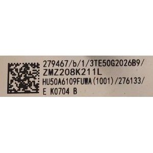 MAIN FUENTE PARA TV HISENSE / NUMERO DE PARTE 279467 / RSAG7.820.10377/ROH / ZMZ208K211L / HU50A6109SUWA / 276133 / DISPLAY CV500U2-L01 REV:01 / PANEL HD500X1U92-T0L3\GM\CKD3A\ROH\1 / MODELO 50H6510G